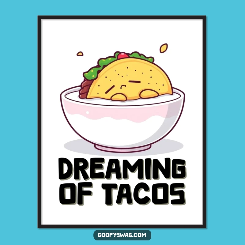 Funny Sleepy Taco Poster: Serene Floating Taco Art, Perfect Gift for Wall Decor
