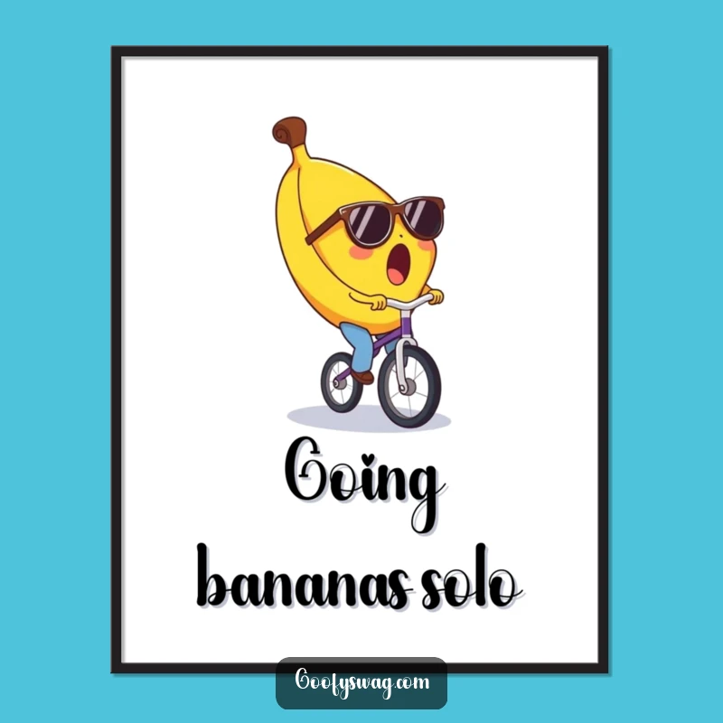 Funny Surprised Banana Unicycle Poster - Hilarious Wall Art Gift