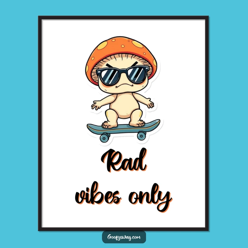 Funny Grumpy Mushroom Skateboard Poster: Cool Wall Art, Funny Gift Idea