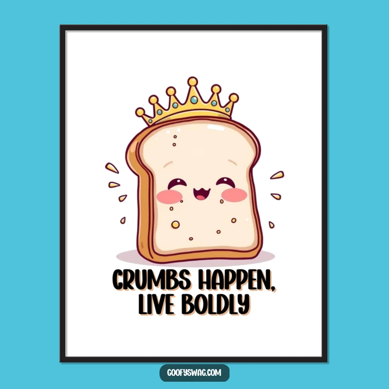 Free Printable Toast Wall Art: Funny Sneeze Design, Hilarious Downloadable Quirky Decor Gift