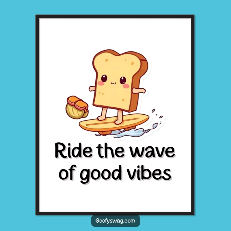 Free Printable Wall Art: Funny Toast Surfing for Quirky, Humorous Downloadable Decor