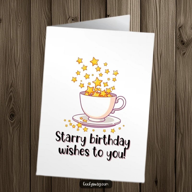 Funny Free Printable Birthday Card: A teacup spills stars in a dazzling shower, bringing cosmic cheer.