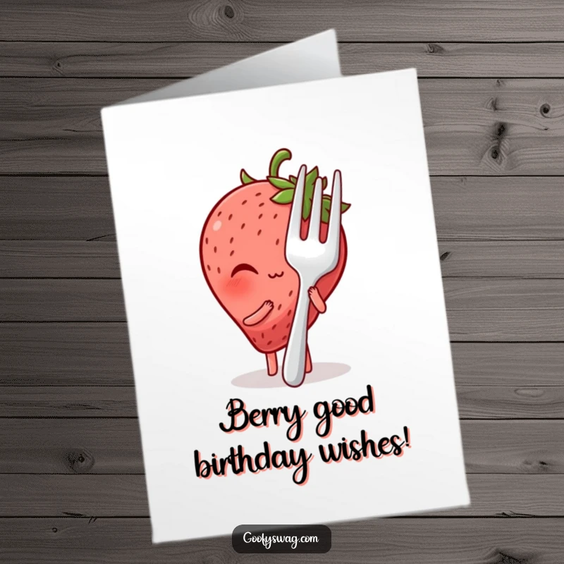 Funny Free Printable Birthday Card: Cute strawberry blushing, trying to hide behind massive fork. Adorable and humorous.
