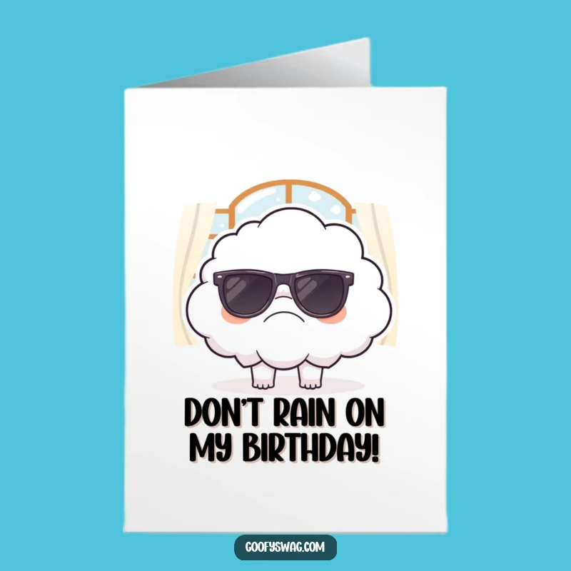 Free Printable Birthday Card: Grumpy Cloud's Indoor Shades, Funny Downloadable Gift
