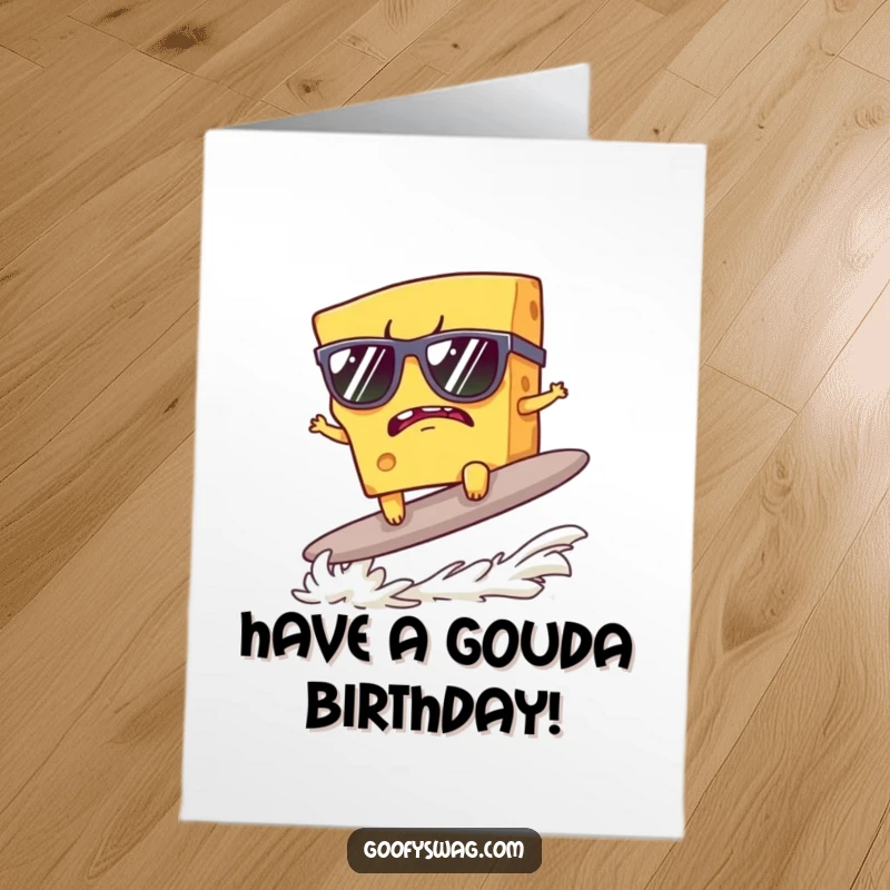 Funny Free Printable Birthday Card: Grumpy cheese in sunglasses attempts to surf a cracker.