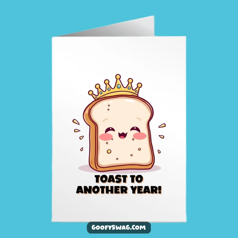 Free Printable Toast Birthday Card: Funny Sneeze Design for a Hilarious Downloadable Gift