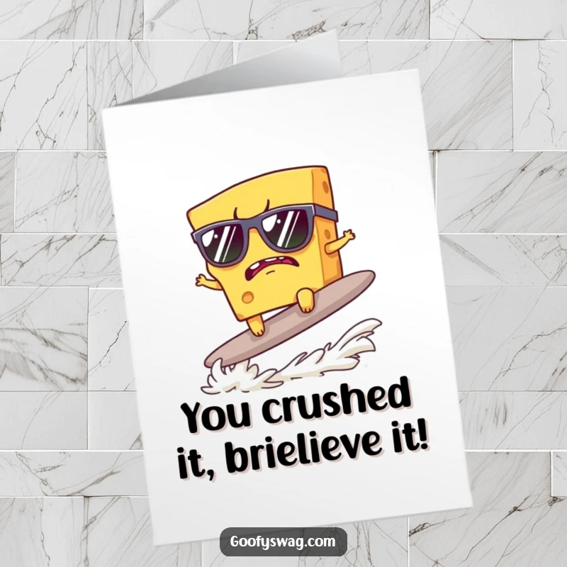 Funny Free Printable Congratulations Card: Grumpy cheese wearing sunglasses attempts to surf a cracker.