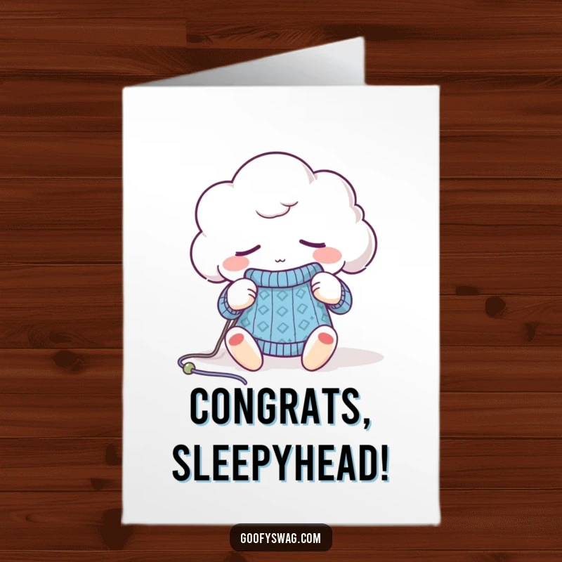 Funny Free Printable Congratulations Card: A sleepy cloud knitting a tiny sweater with a content sigh.