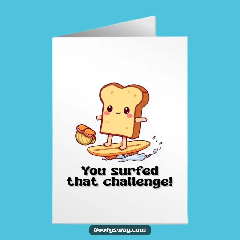 Free Printable Congrats Card: Toast Surfing for a Funny Downloadable Celebration Gift