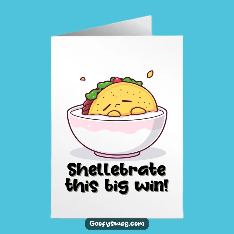 Free Printable Congrats Card: Sleepy Taco's Calm Victory, Downloadable Celebration Art