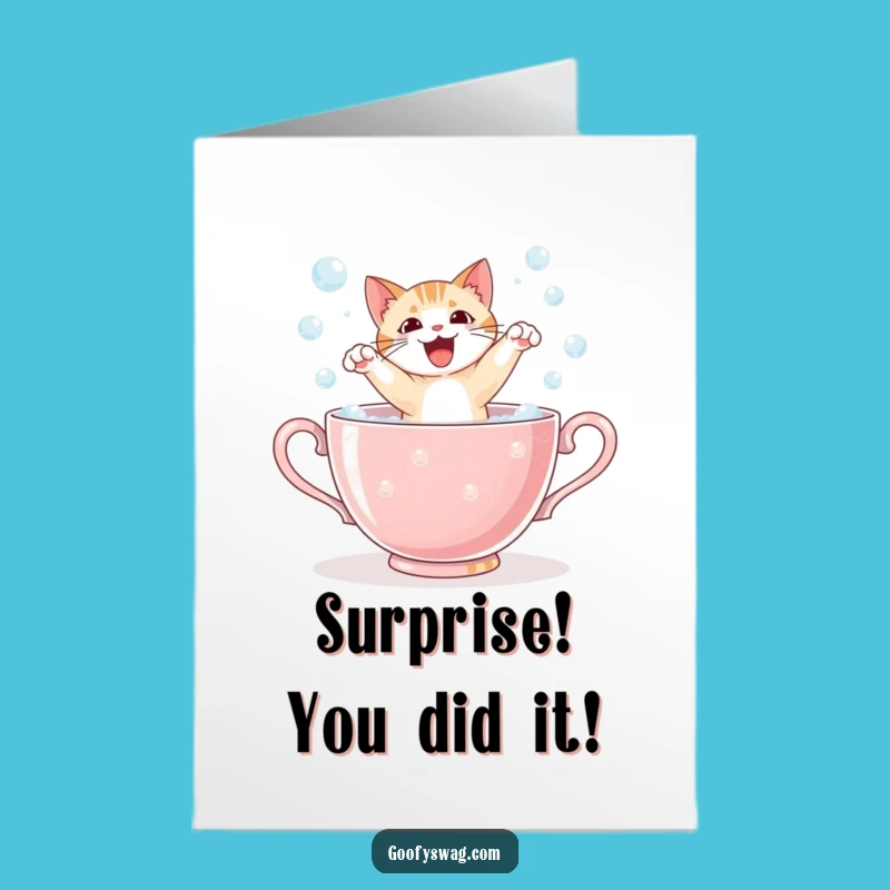 Free Printable Congratulations Card: Startled Cat Teacup Pop - Funny DIY Downloadable Surprise Gift