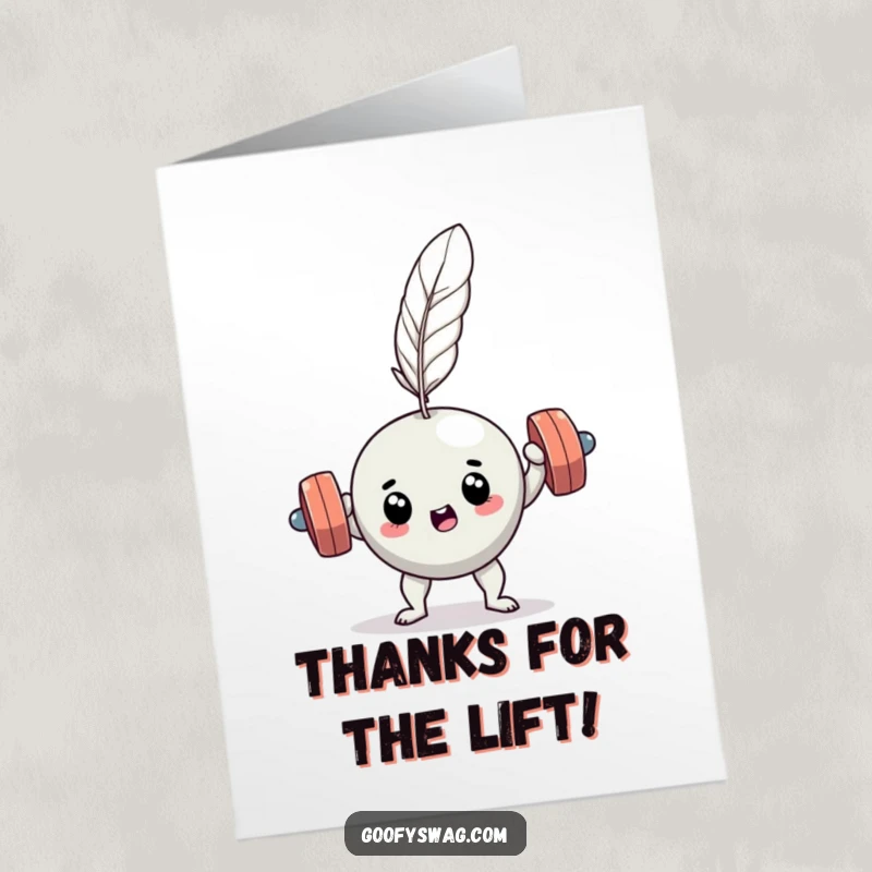 Funny Free Printable Thank You Card: A dumbbell focused on lifting a feather, a humorous act of service.