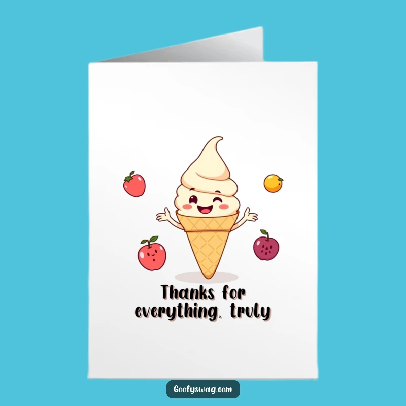 Free Printable Thank You Card: Juggling Cone Sweetness - Funny Downloadable