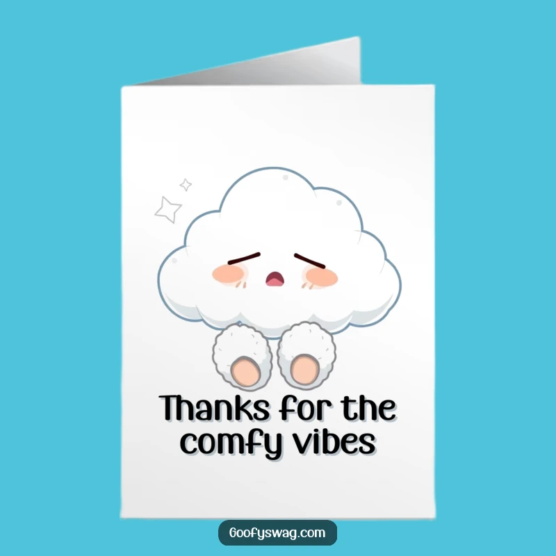 Free Printable Thank You Card: Sleepy Cloud Slippers - Funny Downloadable