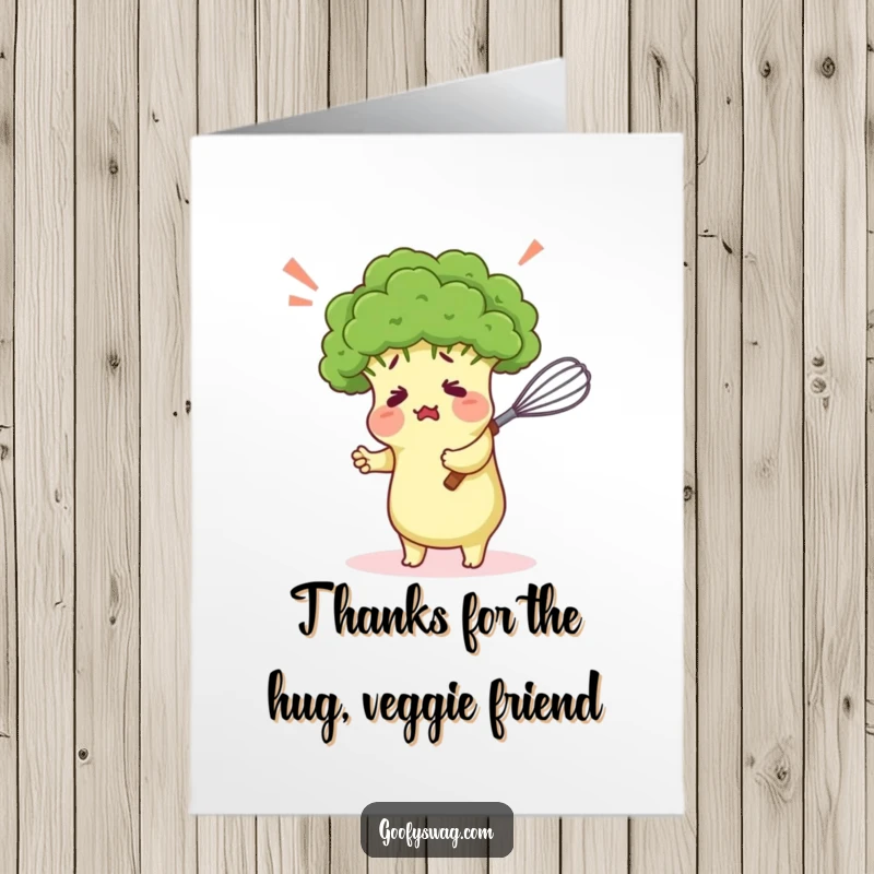 Funny Free Printable Thank You Card: A bewildered broccoli flaret giving a bewildered hug to a whisk, expressing thanks.