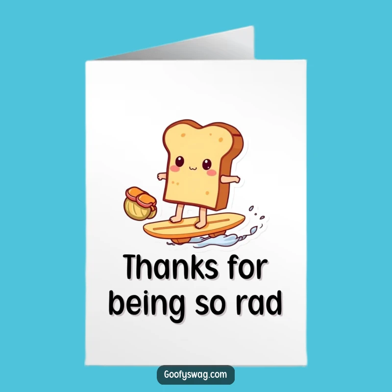 Free Printable Thank You Card: Toast Surfing for a Humorous Downloadable Gratitude Gift