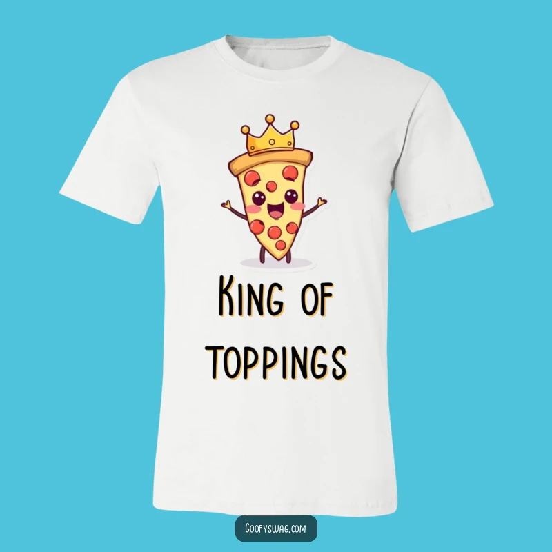 Funny Proud Pizza Slice King Tee: Wear Your Royal Slice